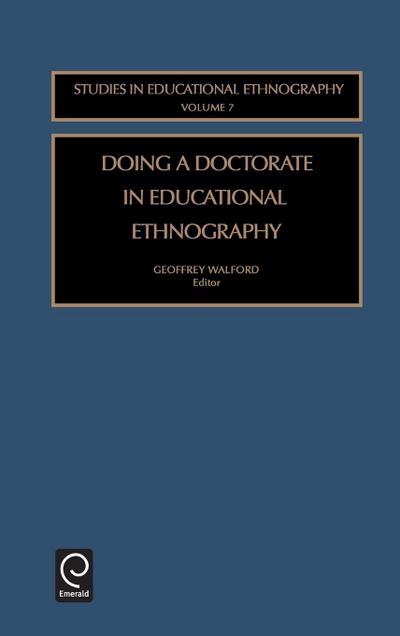 Doing a Doctorate in Educational Ethnography