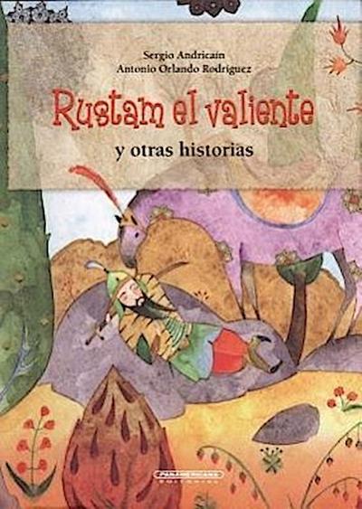 Rustam El Valiente y Otras Historias