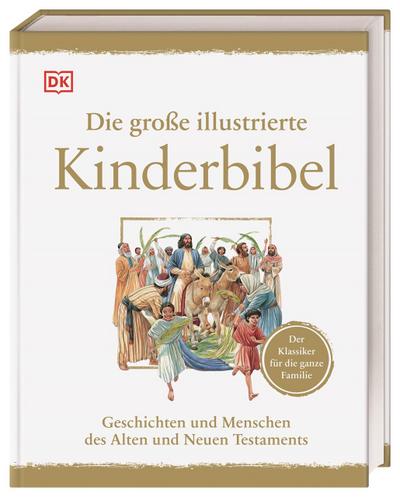 Die große illustrierte Kinderbibel