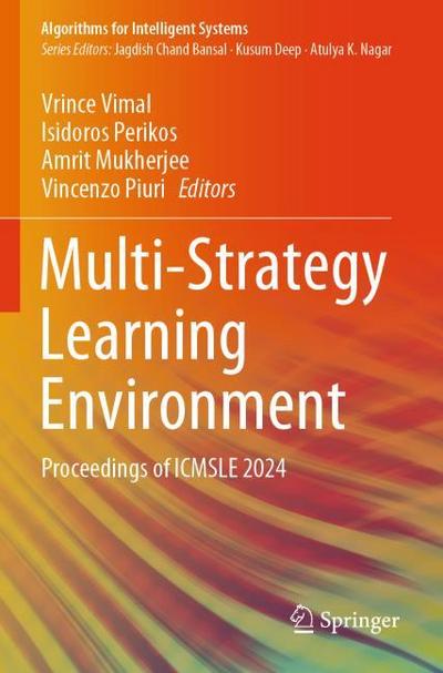 Multi-Strategy Learning Environment