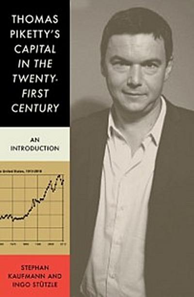 Thomas Piketty’s Capital in the Twenty-First Century