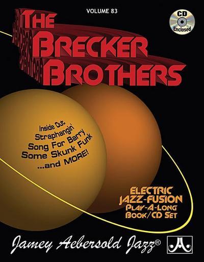 Jamey Aebersold Jazz -- The Brecker Brothers, Vol 83
