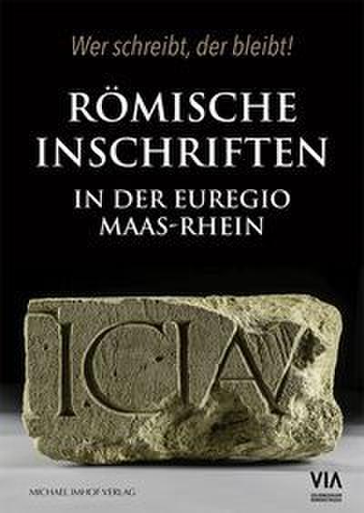 Römische Inschriften in der Euregio Maas-Rhein