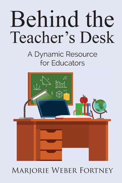 Behind the Teacher’s Desk