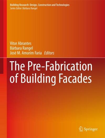 The Pre-Fabrication of Building Facades