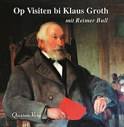 Op Visiten bi Klaus Groth. CD