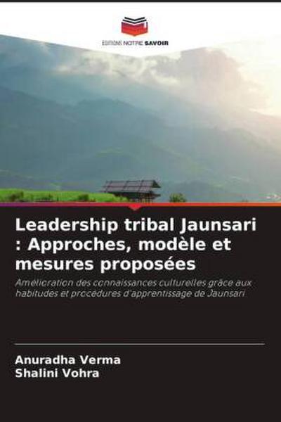 Leadership tribal Jaunsari : Approches, modèle et mesures proposées