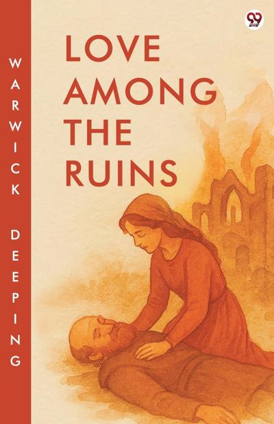 Love Among The Ruins