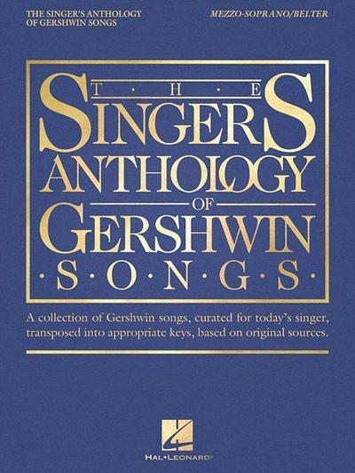 The Singer’s Anthology of Gershwin Songs - Mezzo-Soprano/Belter