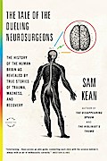 The Tale of the Dueling Neurosurgeons