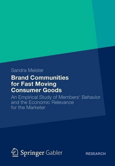 Brand Communities for Fast Moving Consumer Goods