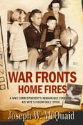 War Fronts Home Fires