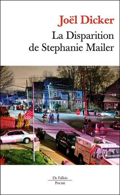 La Disparition de Stéphanie Mailer: Roman (De Fallois poche)