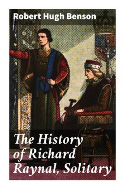 The History of Richard Raynal, Solitary