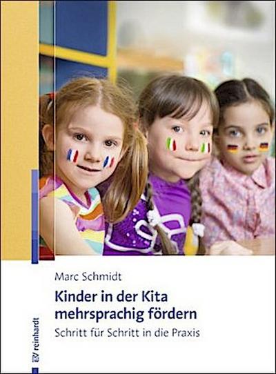 Kinder in der Kita mehrsprachig fördern