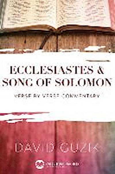 Ecclesiastes and Song of Solomon