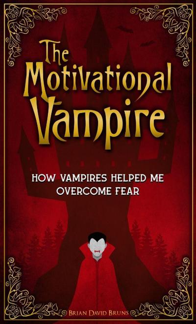 The Motivational Vampire