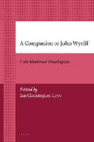 A Companion to John Wyclif