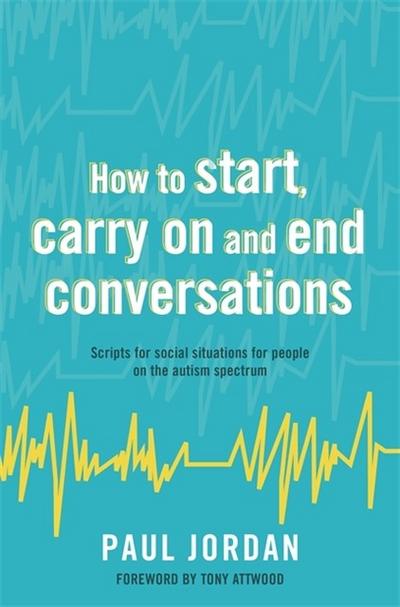 How to start, carry on and end conversations