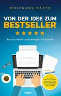 Buch schreiben und verlegen mit System - Von der I