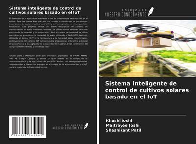 Sistema inteligente de control de cultivos solares basado en el IoT