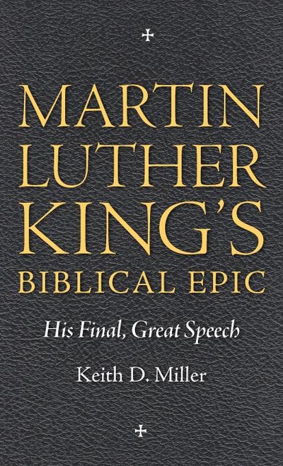 Martin Luther King’s Biblical Epic