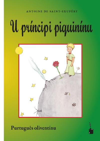 Der kleine Prinz. U príncipi piquinínu