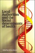 Local Authorities and the Social Determinants of Health
