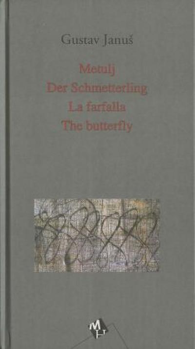 Metulj /Der Schmetterling /La farfalla /The butterfly