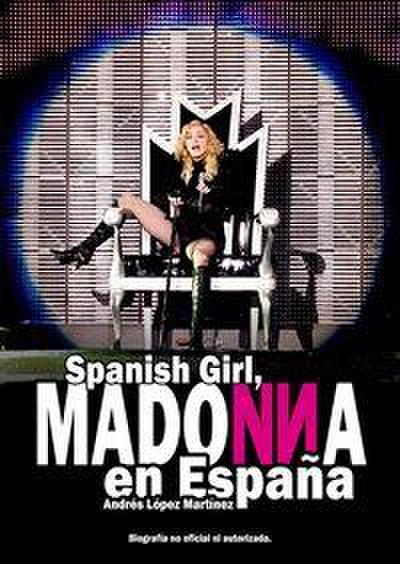 Spanish Girl : Madonna en España