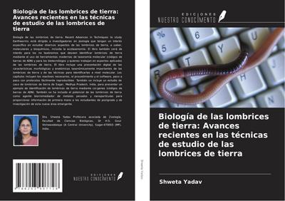 Biología de las lombrices de tierra: Avances recientes en las técnicas de estudio de las lombrices de tierra