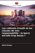 Les cabinets d’audit et les clauses de non-responsabilité : la barre est-elle trop basse ?