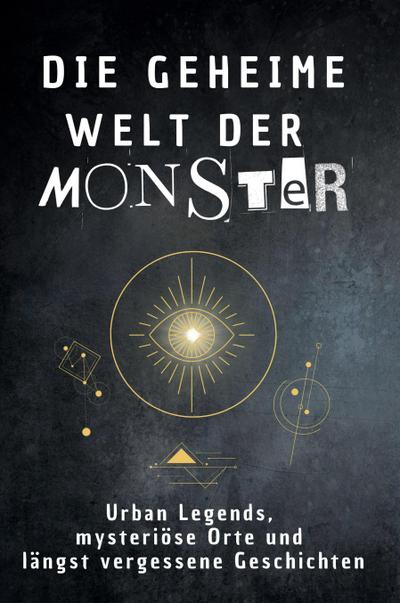 Die geheime Welt der Monster