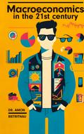 Macroeconomics in the 21st Century (Hardcover)