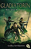 Gladiatorin - Sieg oder Verderben