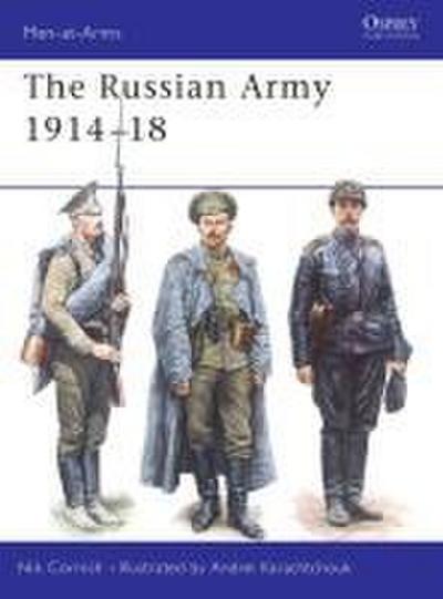 The Russian Army 1914 18 - Nik Cornish