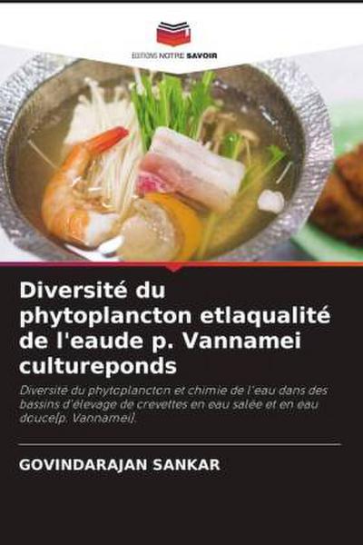Diversité du phytoplancton etlaqualité de l’eaude p. Vannamei cultureponds