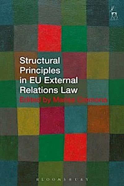 Structural Principles in EU External Relations Law