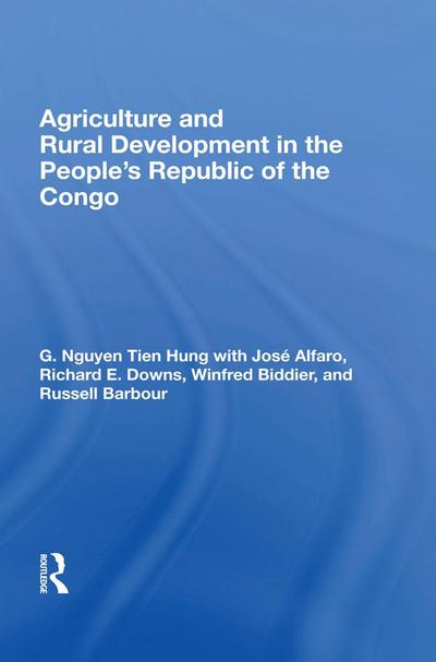 Agriculture And Rural Development In The People’s Republic Of The Congo