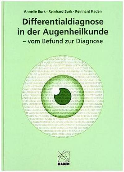 Differentialdiagnose in der Augenheilkunde