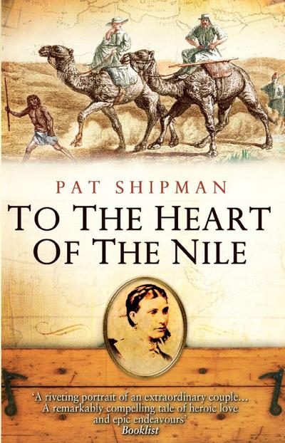 To The Heart Of The Nile