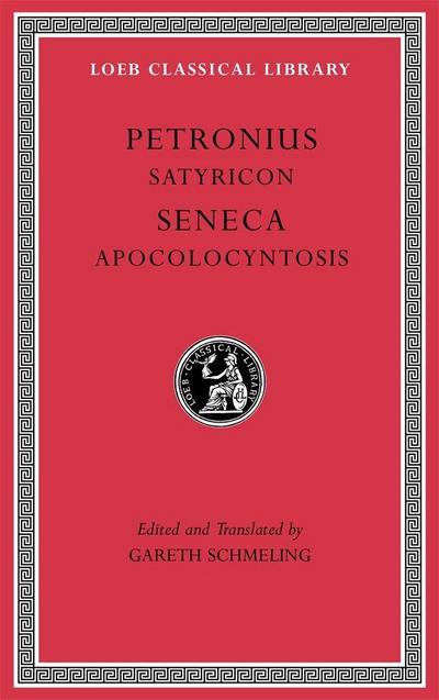 Satyricon. Apocolocyntosis