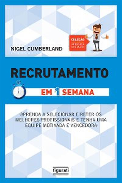 Recrutamento em uma semana