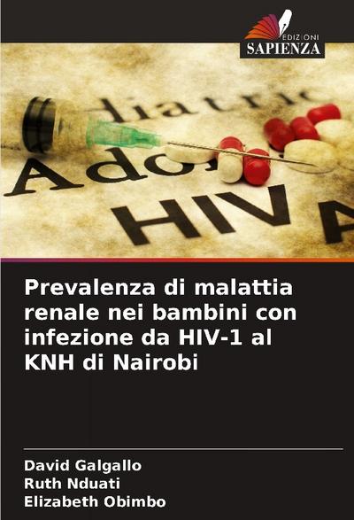 Prevalenza di malattia renale nei bambini con infezione da HIV-1 al KNH di Nairobi
