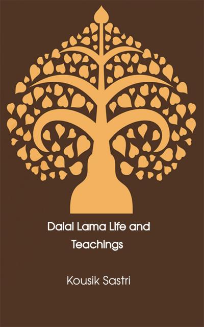 Dalai Lama Life and Teachings