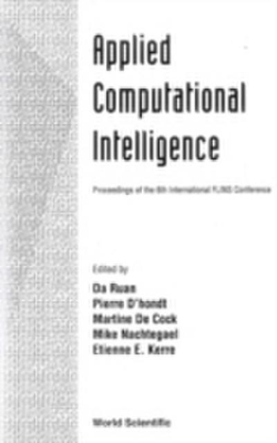 Applied Computational Intelligence, Proceedings Of The 6th International Flins Conference