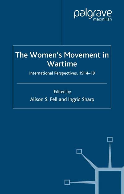 The Women’s Movement in Wartime