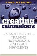 Creating Rainmakers