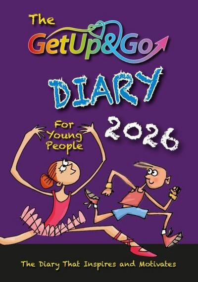 The Get Up and Go Diary for Young People 2026
