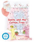 Santa and the Cotton Tree